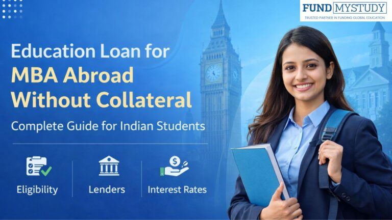 Education loan for MBA abroad without collateral – complete guide for Indian students